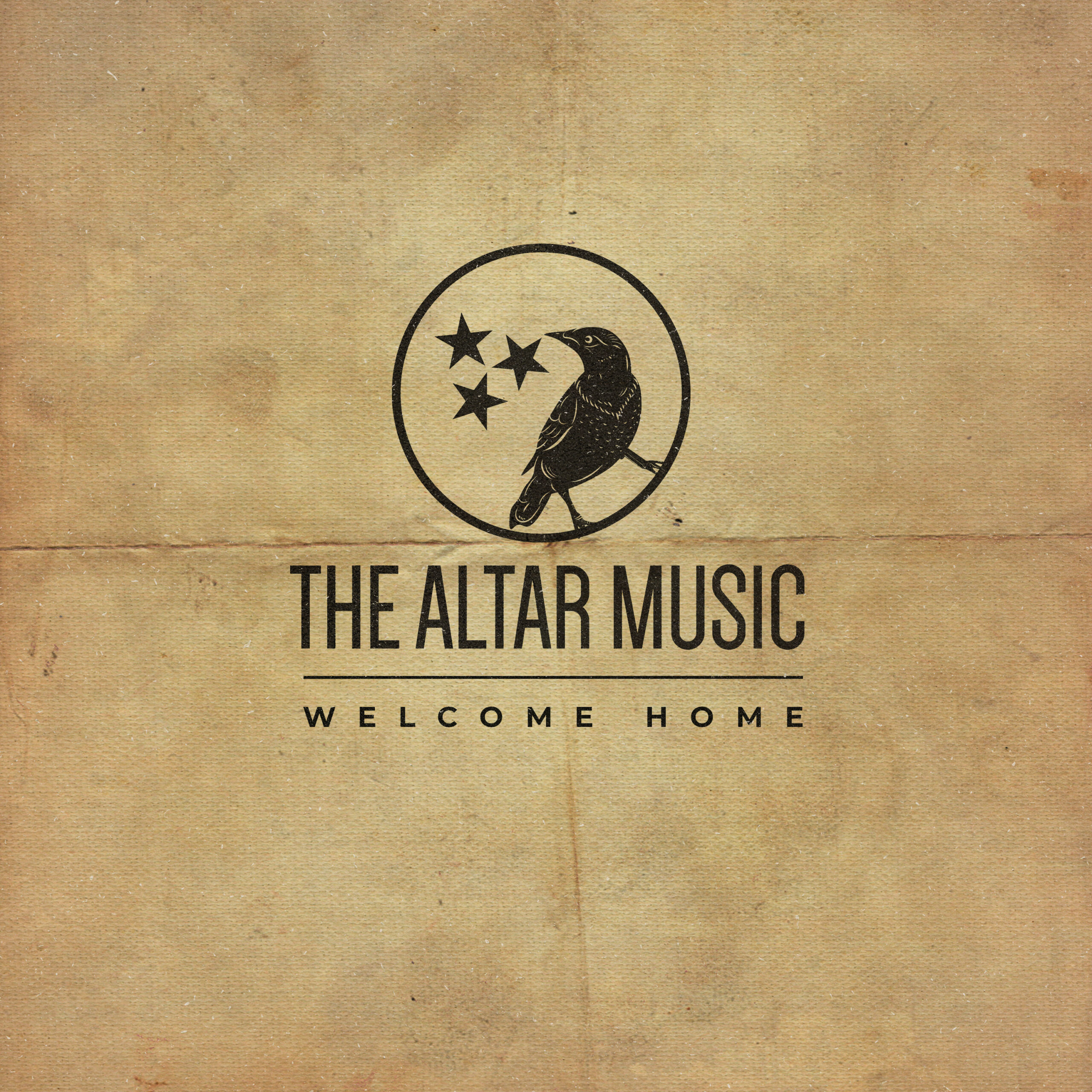 Album cover for Welcome Home by The Altar Music, featuring the Altar Music's symbol of a bird in a circle looking to its right at three stars